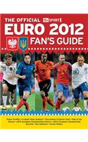 The Official ITV Sport Euro 2012 Fan's Guide
