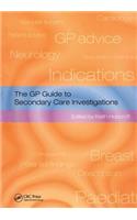 GP Guide to Secondary Care Investigations