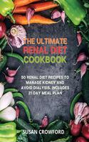 The Ultimate Renal Diet Cookbook