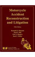 Motorcycle Accident Reconstruction and Litigation