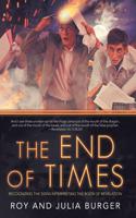 End of Times: Recognizing the Signs Interpreting the Book of Revelation