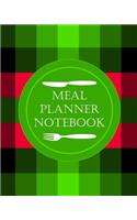 Meal Planner Notebook: Weekly Meal Planner