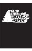 Eat Sleep Marathon Repeat