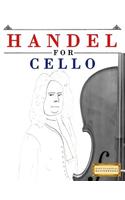 Handel for Cello: 10 Easy Themes for Cello Beginner Book