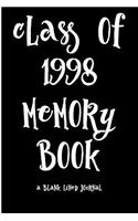 Class of 1998 Memory Book: A Blank Lined Journal