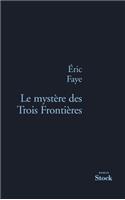 Le Mystere Des Trois Frontieres