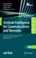 Artificial Intelligence for Communications and Networks