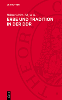 Erbe Und Tradition in Der DDR