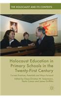 Holocaust Education in Primary Schools in the Twenty-First Century