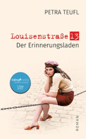 Louisenstraße 13: Der Erinnerungsladen