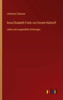 Anna Elisabeth Freiin von Droste-Hülshoff