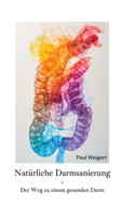 Natürliche Darmsanierung