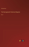 The Narragansett Historical Register: Vol. I