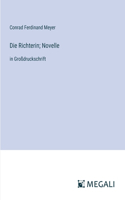 Richterin; Novelle