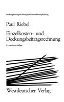 Einzelkosten- und Deckungsbeitragsrechnung