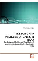 Status and Problems of Dalits in India