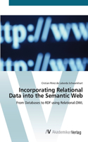 Incorporating Relational Data into the Semantic Web