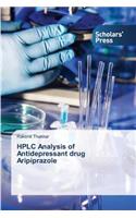HPLC Analysis of Antidepressant drug Aripiprazole
