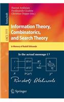 Information Theory, Combinatorics, and Search Theory