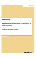 Der Einsatz von Mentoring-Programmen in Unternehmen