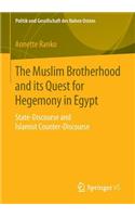 The Muslim Brotherhood and its Quest for Hegemony in Egypt