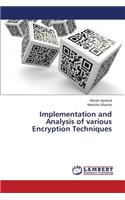 Implementation and Analysis of various Encryption Techniques