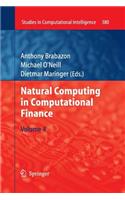 Natural Computing in Computational Finance, Volume 4