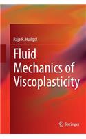 Fluid Mechanics of Viscoplasticity