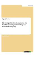 preispolitischen Instrumente des Handelsmarketings. Darstellung und kritische Würdigung