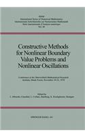 Constructive Methods for Nonlinear Boundary Value Problems and Nonlinear Oscillations: Conference at the Oberwolfach Mathematical Research Institute, Black Forest, November 19-25, 1978