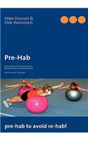 Pre-Hab: präventives Fitnesstraining - funktional & sensomotorisch