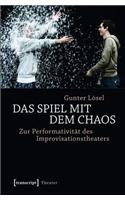Das Spiel Mit Dem Chaos