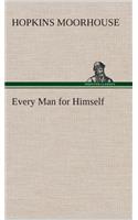 Every Man for Himself