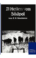21 Meilen vom Südpol