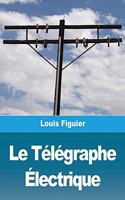 Télégraphe Électrique