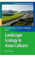 Landscape Ecology in Asian Cultures