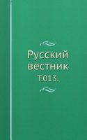 Russkij vestnik.