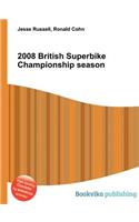 2008 British Superbike Championship Season