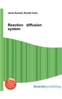 Reaction Diffusion System