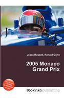 2005 Monaco Grand Prix: (English)