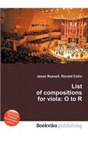 List of Compositions for Viola: O to R(English)