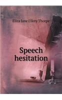 Speech Hesitation