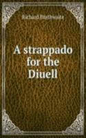 strappado for the Diuell