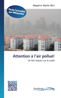 Attention à l'air pollué!