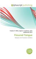 Fissured Tongue: (English)