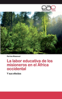 La labor educativa de los misioneros en el África occidental