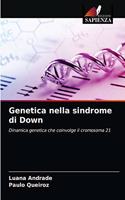 Genetica nella sindrome di Down