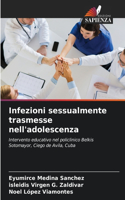 Infezioni sessualmente trasmesse nell'adolescenza