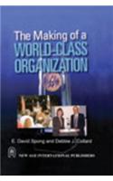 The Making Of A World-Class Organization