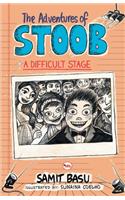Adventures of Stoob: A Difficult Stage